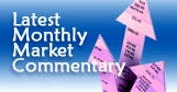 Latest Monthly Market Commentary