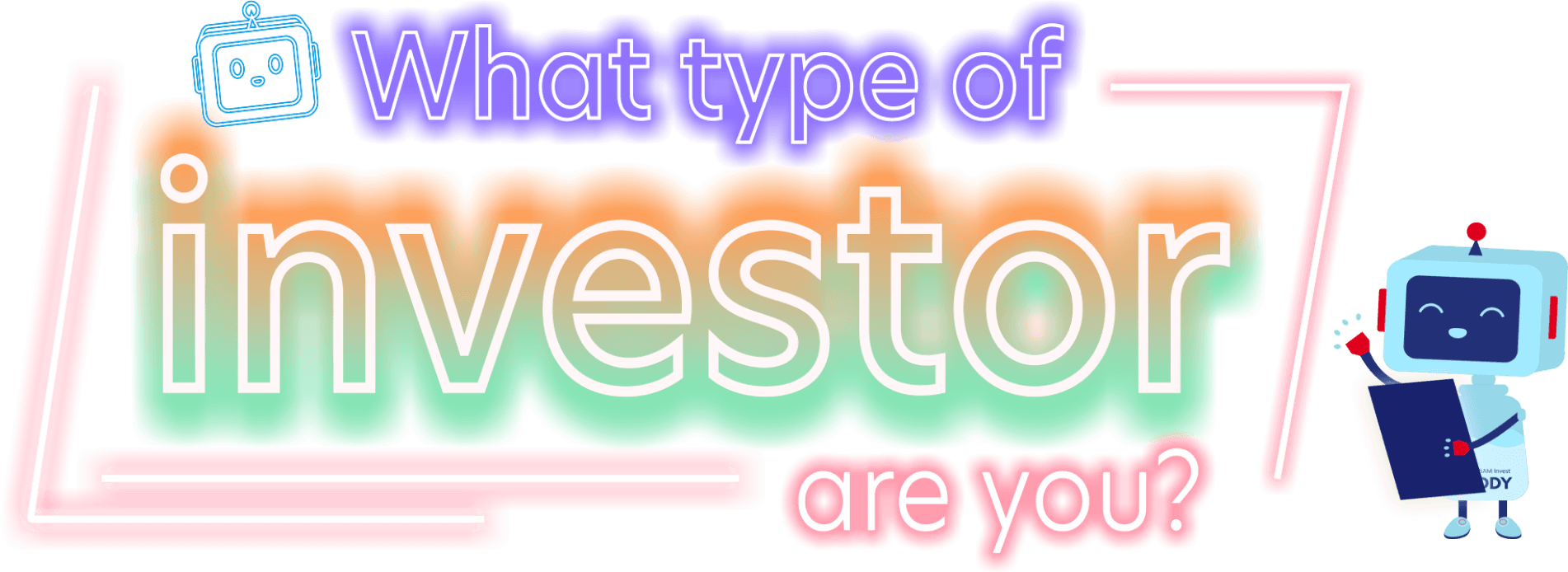 What Type of investors are you?