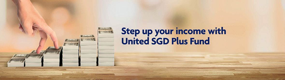 United SGD Plus Fund
