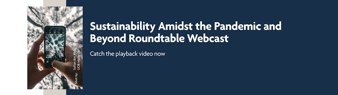 Sustainability amidst the pandemic and beyond rountable webcast