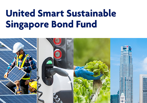 United Smart Sustainable Singapore Bond Fund (SSS)